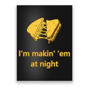 Makin Em At Night Poster