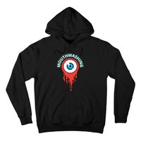 Mouthwashing Eye Art For Horror Fans Hoodie