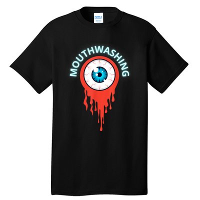 Mouthwashing Eye Art For Horror Fans Tall T-Shirt