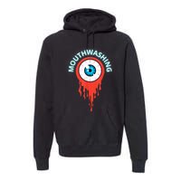 Mouthwashing Eye Art For Horror Fans Premium Hoodie