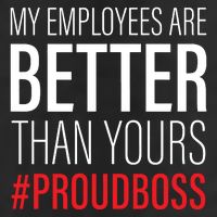 My Employees Are Better Than Yours Boss Appreciation Beanie