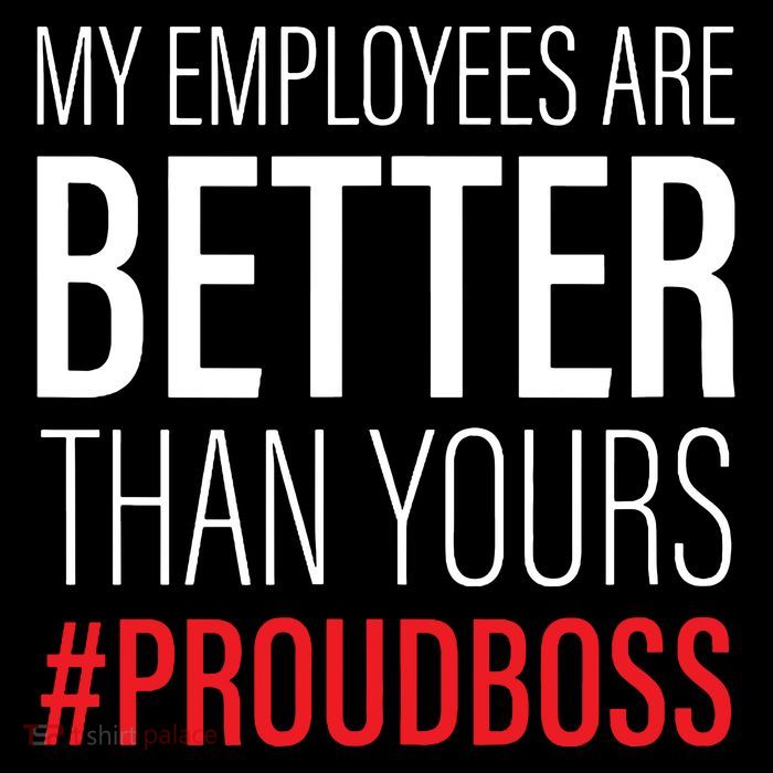 My Employees Are Better Than Yours Boss Appreciation Baby Bodysuit