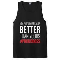 My Employees Are Better Than Yours Boss Appreciation PosiCharge Competitor Tank
