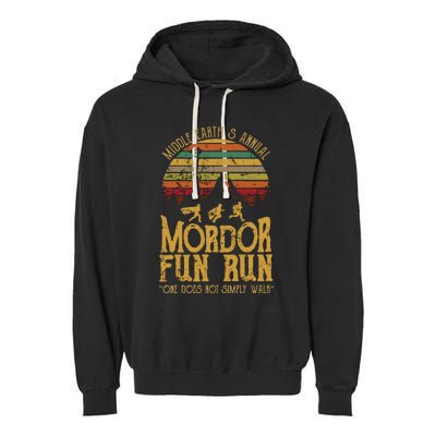 Middle EarthS Annual Mordor Fun Run One Does Not Simply Walk Into Mordor Garment-Dyed Fleece Hoodie