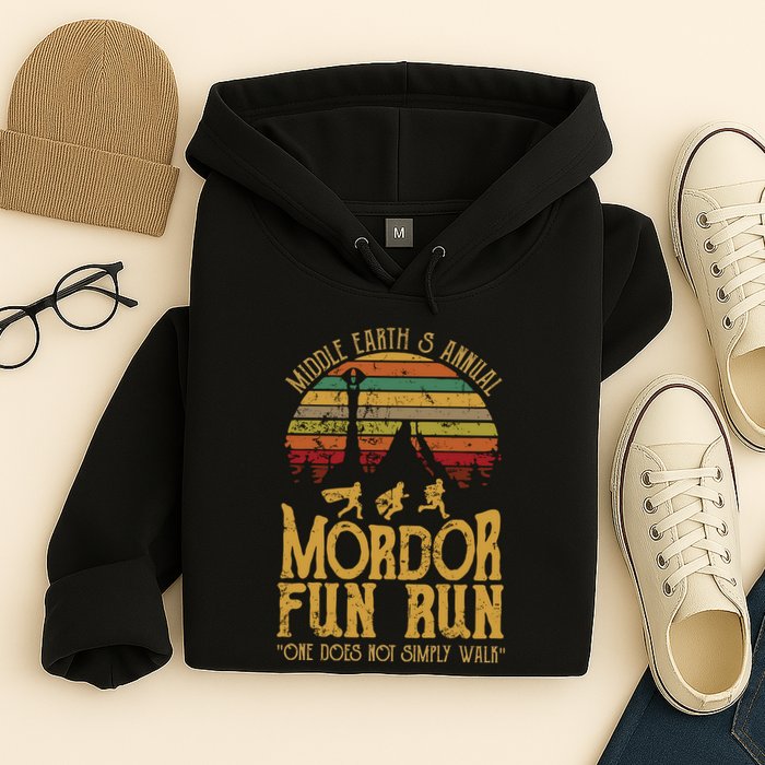 Middle EarthS Annual Mordor Fun Run One Does Not Simply Walk Into Mordor Hoodie
