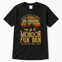 Middle EarthS Annual Mordor Fun Run One Does Not Simply Walk Into Mordor Tall T-Shirt