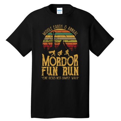 Middle EarthS Annual Mordor Fun Run One Does Not Simply Walk Into Mordor Tall T-Shirt