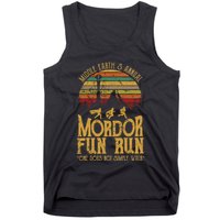 Middle EarthS Annual Mordor Fun Run One Does Not Simply Walk Into Mordor Tank Top