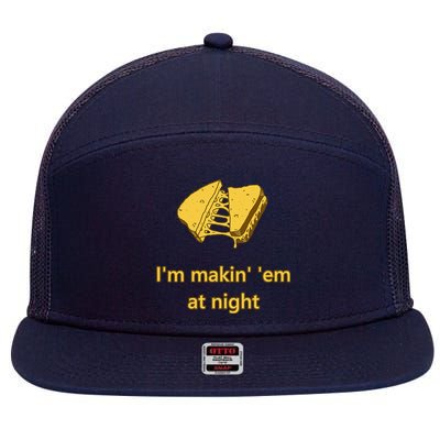 Makin Em At Night 7 Panel Mesh Trucker Snapback Hat