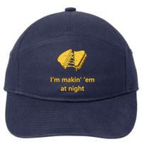 Makin Em At Night 7-Panel Snapback Hat