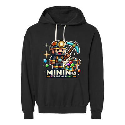 Mining Expert At Play! Pixelated Miner Garment-Dyed Fleece Hoodie