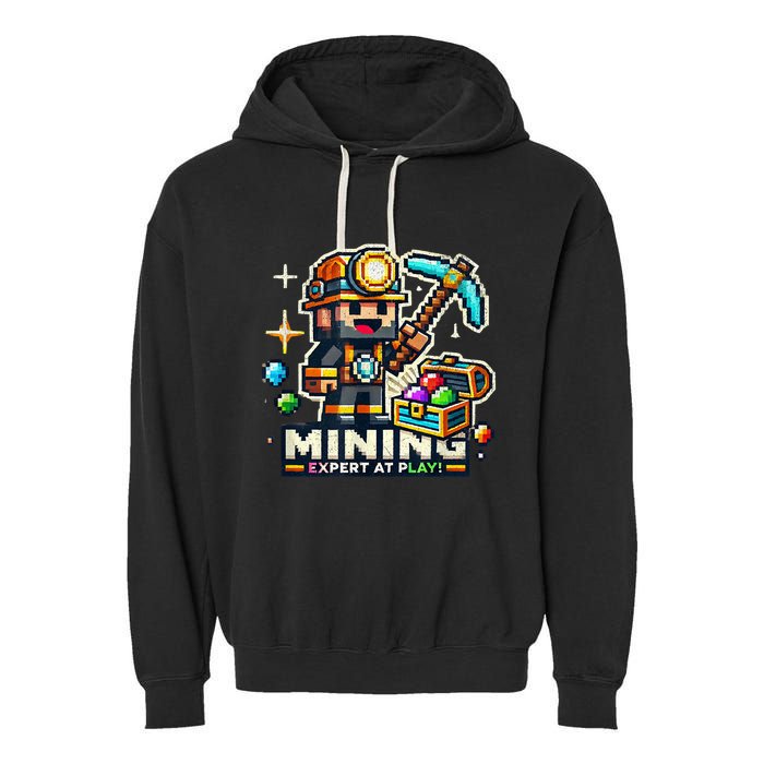 Mining Expert At Play! Pixelated Miner Garment-Dyed Fleece Hoodie
