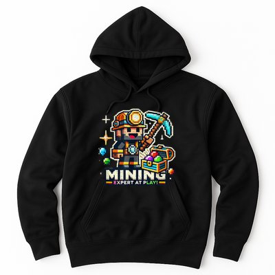 Mining Expert At Play! Pixelated Miner Hoodie
