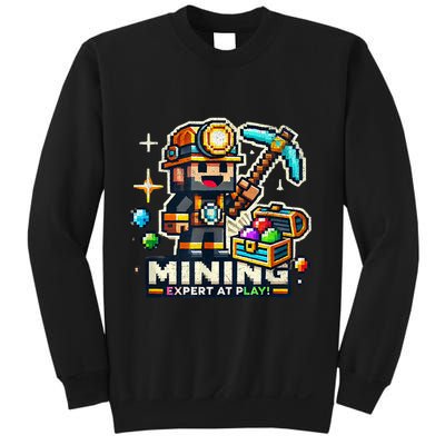 Mining Expert At Play! Pixelated Miner Sweatshirt