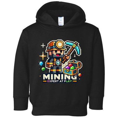 Mining Expert At Play! Pixelated Miner Toddler Hoodie