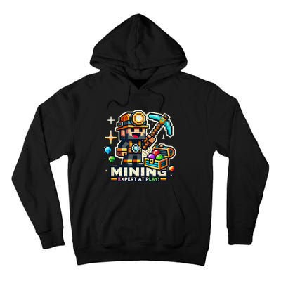 Mining Expert At Play! Pixelated Miner Tall Hoodie