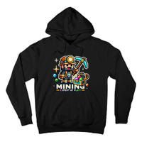 Mining Expert At Play! Pixelated Miner Tall Hoodie