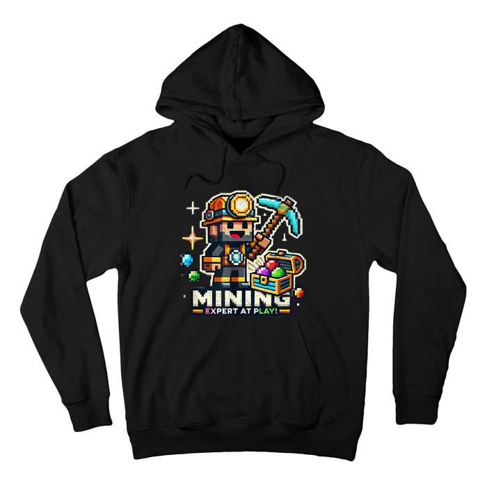 Mining Expert At Play! Pixelated Miner Tall Hoodie