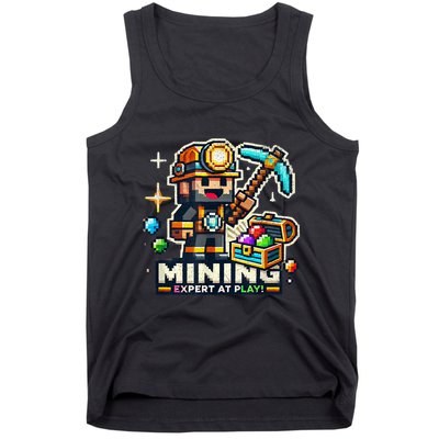 Mining Expert At Play! Pixelated Miner Tank Top