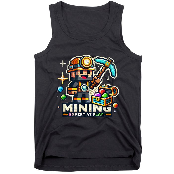 Mining Expert At Play! Pixelated Miner Tank Top