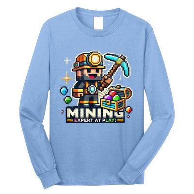 Mining Expert At Play! Pixelated Miner Long Sleeve Shirt