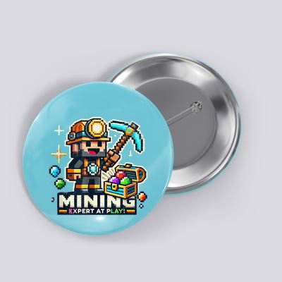 Mining Expert At Play! Pixelated Miner Button