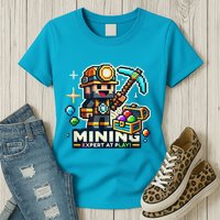 Mining Expert At Play! Pixelated Miner Womens T-Shirt