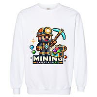 Mining Expert At Play! Pixelated Miner Garment-Dyed Sweatshirt