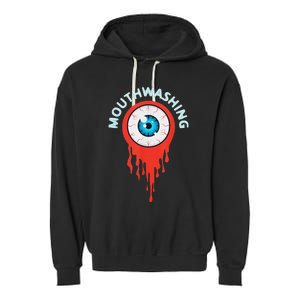 Mouthwashing Eye Art For Horror Fans Garment-Dyed Fleece Hoodie