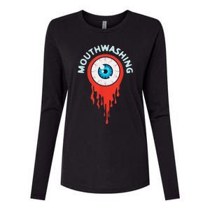 Mouthwashing Eye Art For Horror Fans Womens Cotton Relaxed Long Sleeve T-Shirt