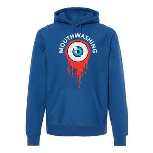 Mouthwashing Eye Art For Horror Fans Premium Hoodie