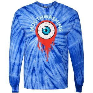 Mouthwashing Eye Art For Horror Fans Tie-Dye Long Sleeve Shirt