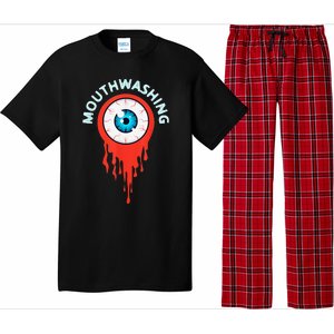 Mouthwashing Eye Art For Horror Fans Gift Pajama Set