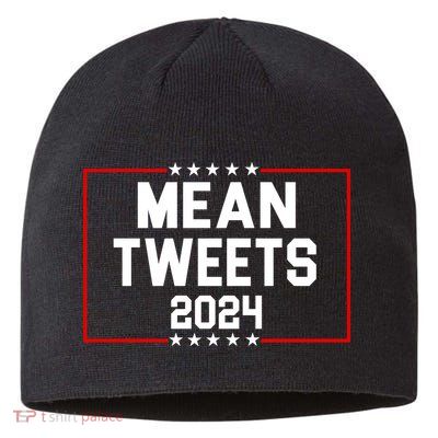 Mean Tweets 2024 Sustainable Beanie