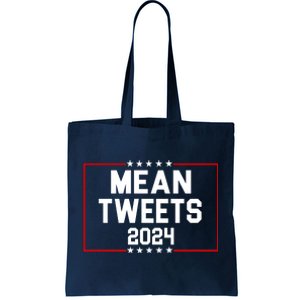 Mean Tweets 2024 Tote Bag