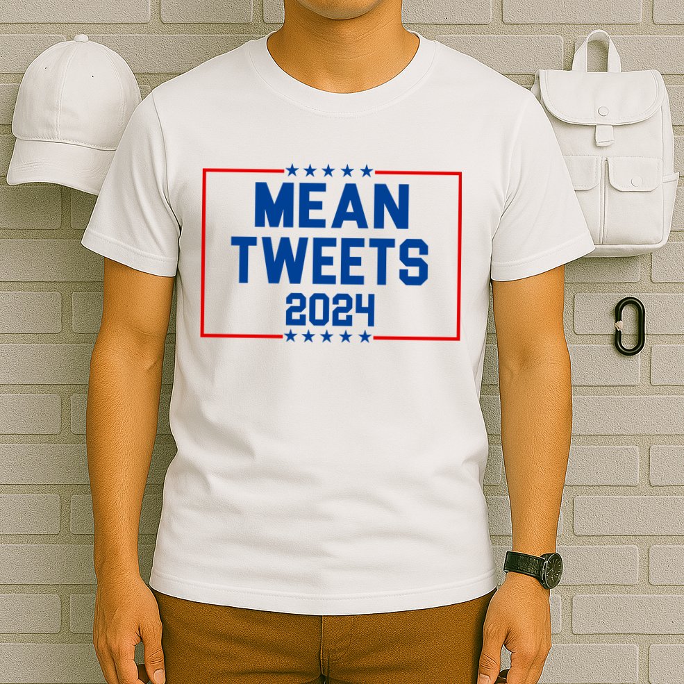 Mean Tweets 2024 T-Shirt