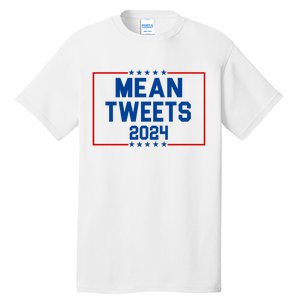 Mean Tweets 2024 Tall T-Shirt