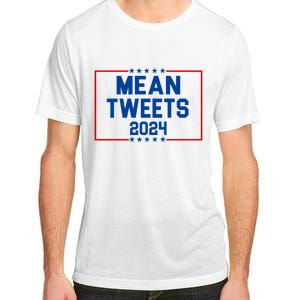 Mean Tweets 2024 Adult ChromaSoft Performance T-Shirt