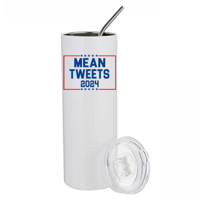 Mean Tweets 2024 Stainless Steel Tumbler