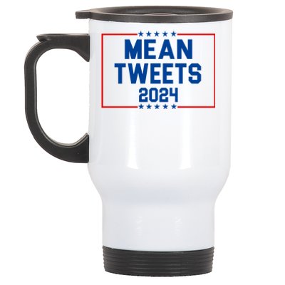 Mean Tweets 2024 Stainless Steel Travel Mug