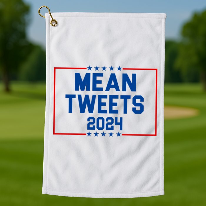 Mean Tweets 2024 Golf Towel