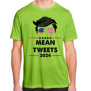 Mean Tweets 2024 Pro Trump Adult ChromaSoft Performance T-Shirt