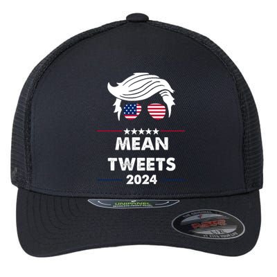 Mean Tweets 2024 Pro Trump Flexfit Unipanel Trucker Cap