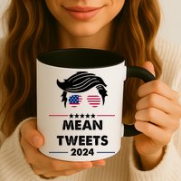 Mean Tweets 2024 Pro Trump Mug