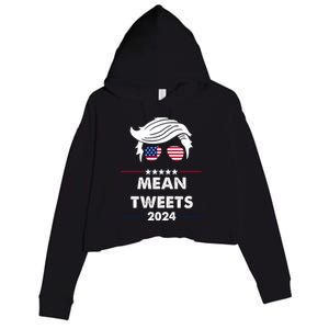 Mean Tweets 2024 Pro Trump Crop Fleece Hoodie