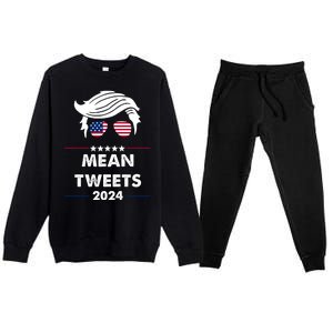 Mean Tweets 2024 Pro Trump Premium Crewneck Sweatsuit Set