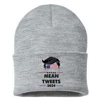 Mean Tweets 2024 Pro Trump Sustainable Knit Beanie