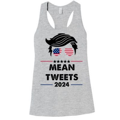 Mean Tweets 2024 Pro Trump Women's Racerback Tank