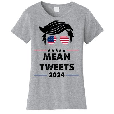 Mean Tweets 2024 Pro Trump Women's T-Shirt