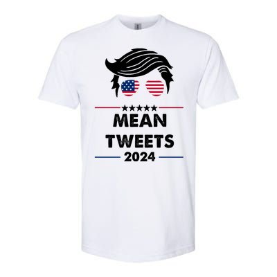 Mean Tweets 2024 Pro Trump Softstyle CVC T-Shirt